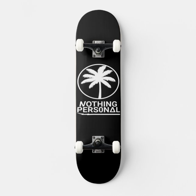 Nothing Personal Complete Skateboard (Front)