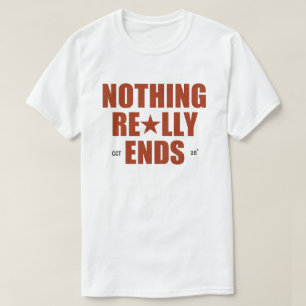 Nothing Really Ends 2025 Cowboy Carter Tour Beyonc T-Shirt