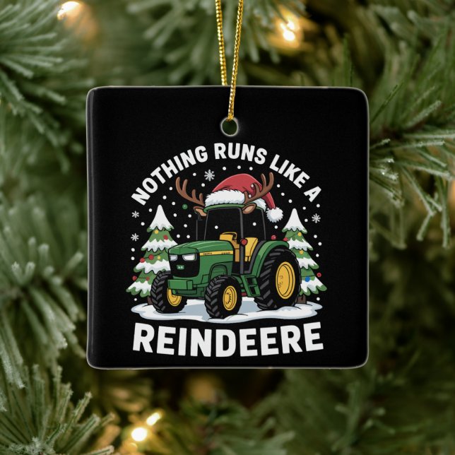 Nothing Runs Like A Reindeere Christmas Tractor  Ceramic Ornament (Tree)