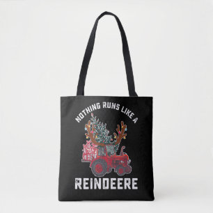 Nothing Runs Like A Reindeere Tractor Reindeer Tote Bag