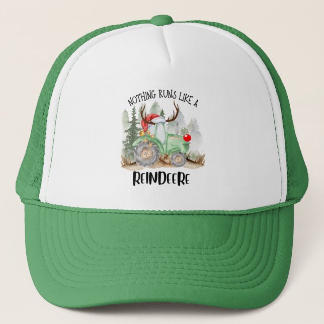 Nothing Runs Like A Reindeere Trucker Hat (Front)