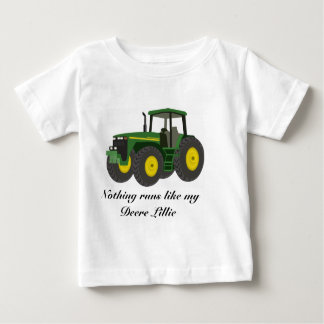 Nothing runs like my Deere girl Baby T-Shirt