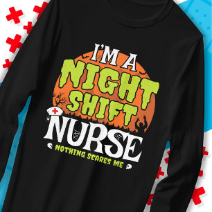 Nothing Scares Funny Halloween Night Shift Nurse T-Shirt