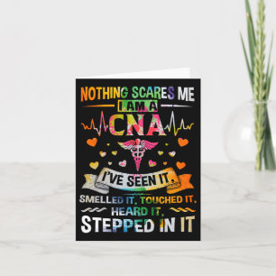 Nothing Scares Me Cna Nurse Job Lover Gift Cna Nur Card