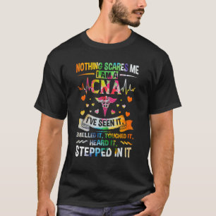 Nothing Scares Me CRNA Nurse Job CNA Nurse T-Shirt