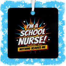 Nothing Scares Me School Nurse Appreciation