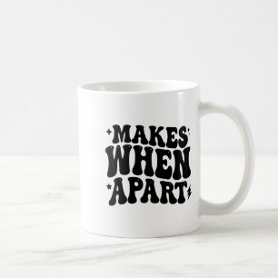 Nothing Sense We’re Funny Retro Quote Design  Coffee Mug
