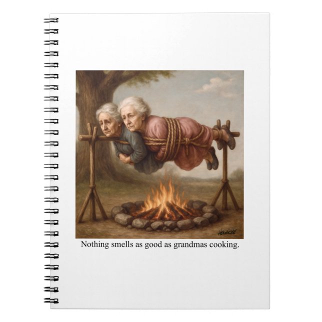 Nothing smells as good as grandmas cooking. notebook (Front)