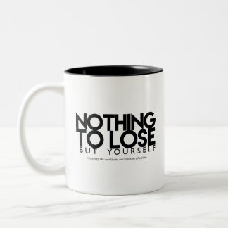 Nothing to Lose but Yourself podcast Logo Mug