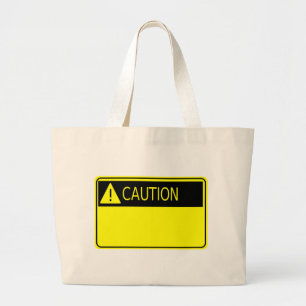 Notice beware_ large tote bag
