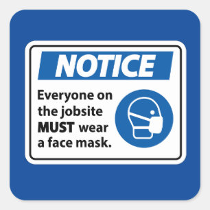 Notice   Face Mask Square Sticker