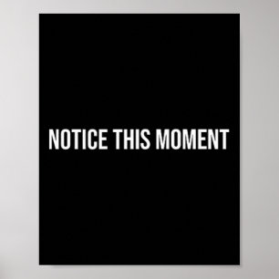 Notice This Moment, Mental Health Therapy _1 Poster