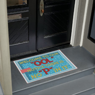 Notice Welcome To Our Pool Rug