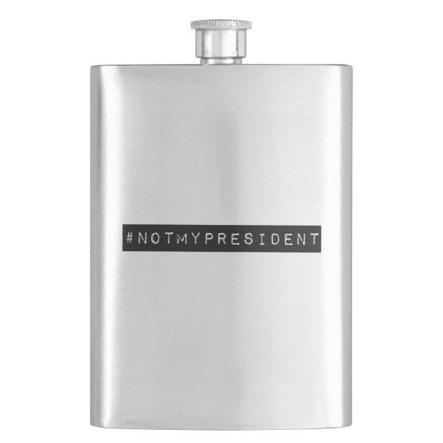 #notmypresident hip flask (Front)