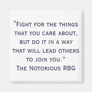 Notorious RBG Quote Magnet