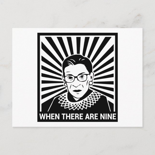 Notorious RBG  - When there are nine Postcard (Front)