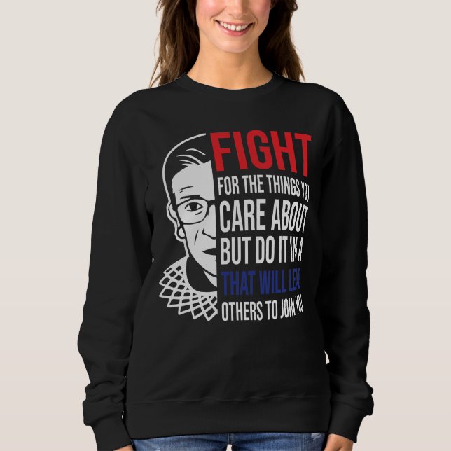 Notorious RBG, Womens March Ruth Bader Ginsburg Sweatshirt (Front)