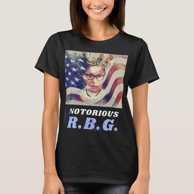 Notorious RGB Ruth Bader Ginsburg Feminist Liberal T-Shirt (Front)