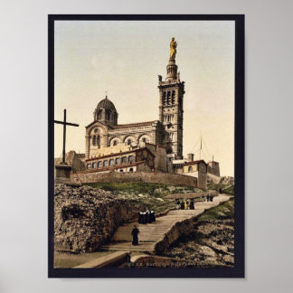 Notre Dame de la Garde I, Marseilles, France class Poster