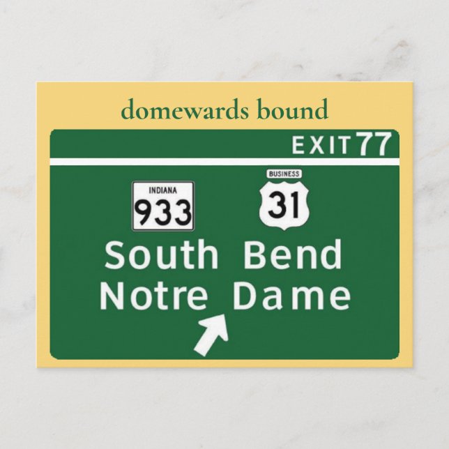 Notre Dame Highway Exit Postcard (Front)