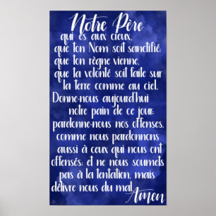 Notre Père (The Lord's prayer in French) Poster
