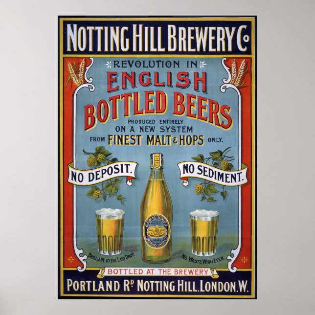 Notting Hill Brewery Co, 1899 Poster (Front)