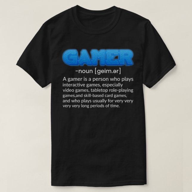 Noun Funny Gaming Quote Video Game Gift T-Shirt (Design Front)