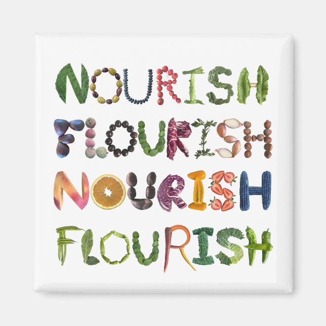 Nourish to Flourish Magnet (Front)