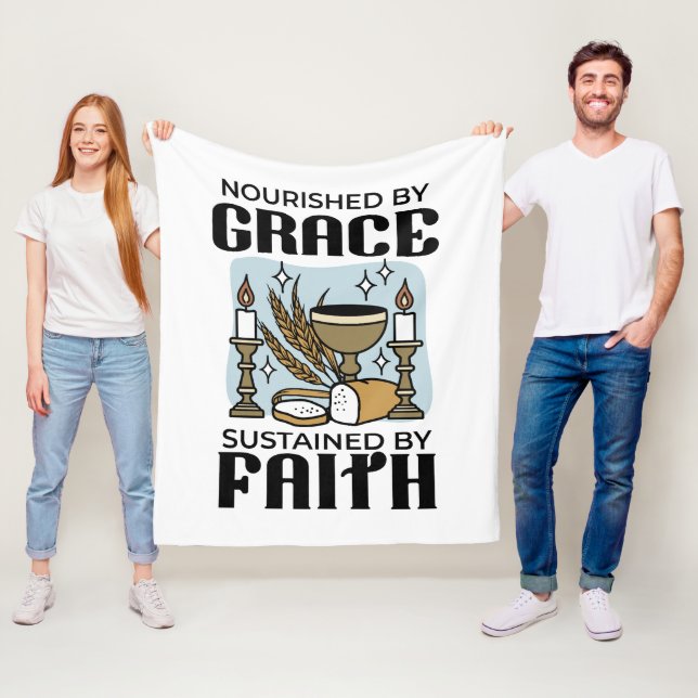 Nourished by Grace, Sustained by Faith Design Fleece Blanket (In Situ)