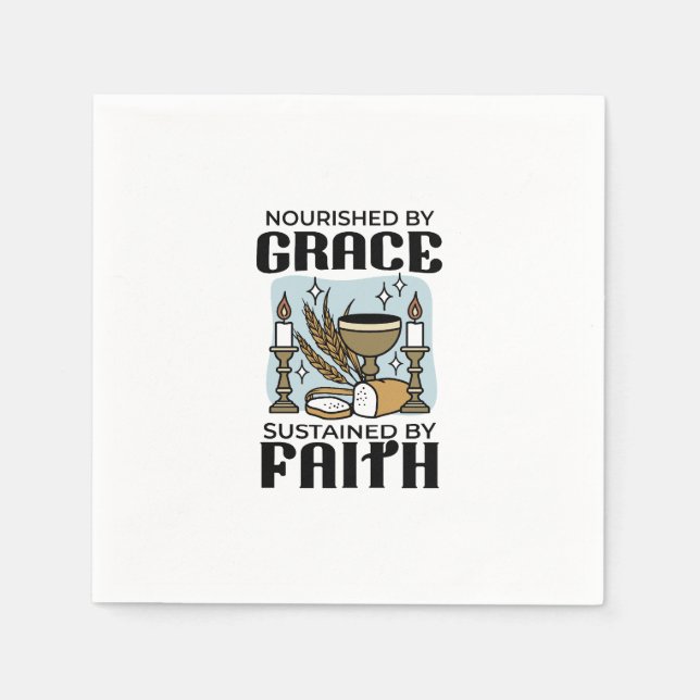 Nourished by Grace, Sustained by Faith Design Napkin (Front)