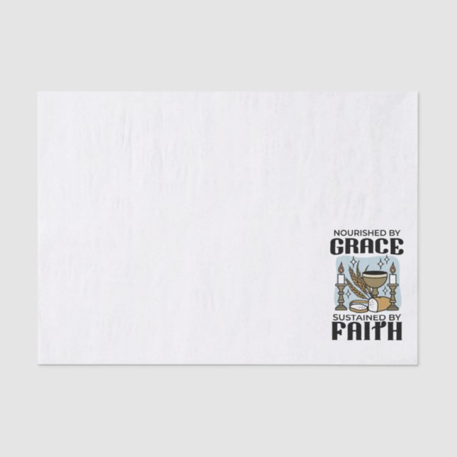 Nourished by Grace, Sustained by Faith Design Tissue Paper (Front)