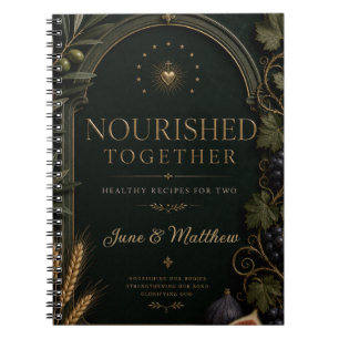 Nourished Together Couples Recipe Notebook