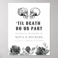 NOVA Gothic Floral Skull Til Death Wedding Welcome