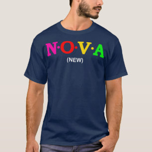 Nova New T-Shirt