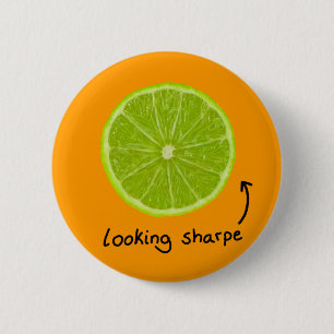 novelty "looking sharpe" lime badge