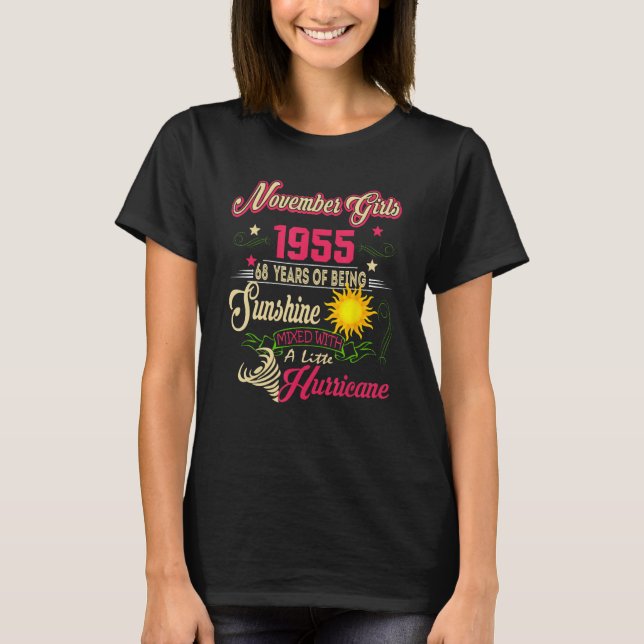 November 1955 68th Birthday November Girl 1955 68  T-Shirt (Front)
