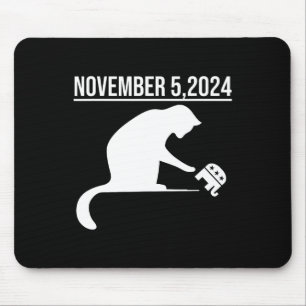 November 5 2024 The Revenge Of The Cat Ladies Cats Mouse Pad