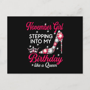 November Girl Stepping Into My Birthday high heels Holiday Postcard