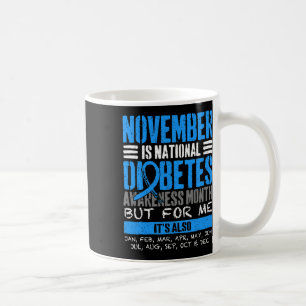 November Is Diabetes Awareness Month Blue Coffee Mug