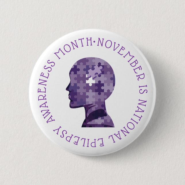 NOVEMBER IS NATIONAL EPILEPSY AWARENESS MONTH 6 CM ROUND BADGE (Front)