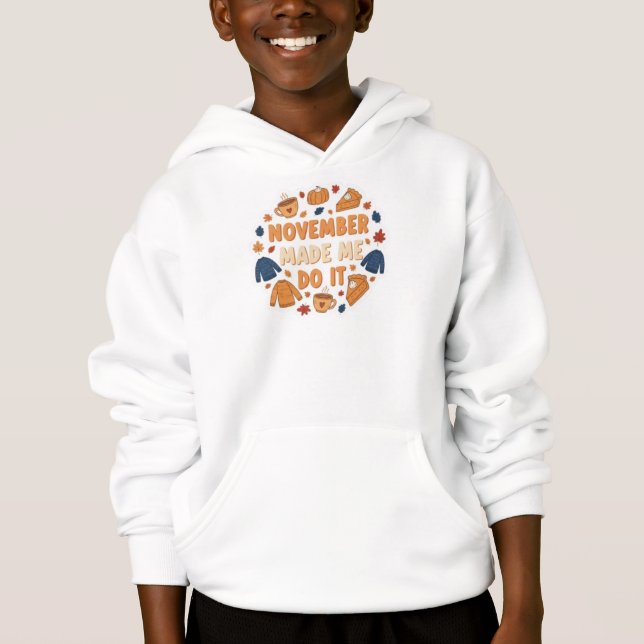 November Made Me Do It - Funny Fall Design (Front)