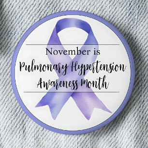 November Pulmonary Hypertension Awareness Month 6 Cm Round Badge