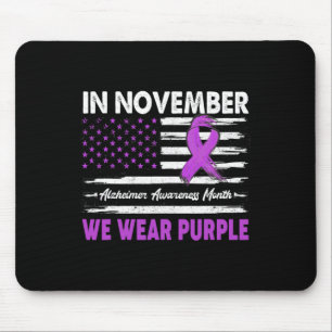 November We Wear Purple Alzheimerheimer Awareness Mouse Pad