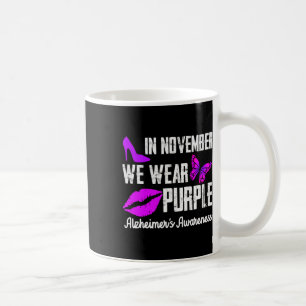 November We Wear Purple Alzheimerheimer´s Awarenes Coffee Mug