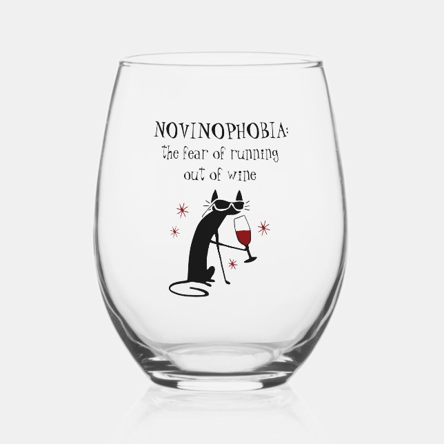 NOVINOPHOBIA Running Out of Wine Quote Stemless Wine Glass (Front)