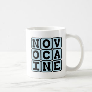 Novocaine, Dental Anaesthetic Coffee Mug