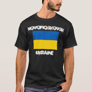 Novomoskovsk, Ukraine with Ukrainian flag T-Shirt