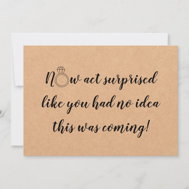 Now act surprised bridesmaid proposal flat card (Front)