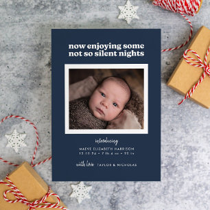 Now Enjoying Some Not So Silent Nights Holiday Card