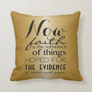 Now Faith Bible Verse Hebrew 11:1 Typography Cushion